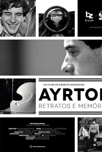 Ayrton: Retratos e Memórias - O Filme - Poster / Capa / Cartaz - Oficial 1