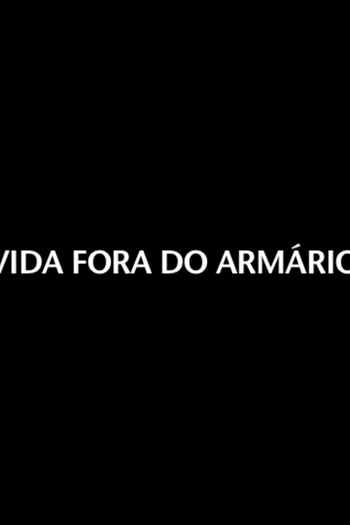  de Curta Vidas Fora do Armário (2008)