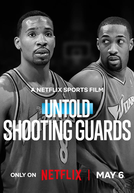 Untold: Defesa Armada (Untold: Shooting Guards)