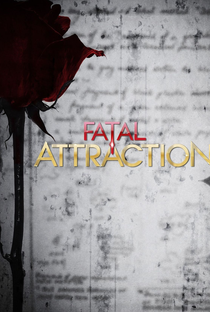 Atração Fatal (3ª Temporada) - Poster / Capa / Cartaz - Oficial 1