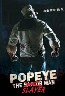 Popeye The Slayer Man - Poster / Capa / Cartaz - Oficial 1