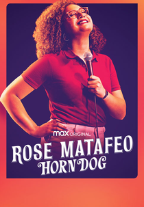 Rose Matafeo: Horndog (Rose Matafeo: Horndog)
