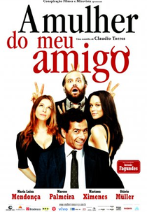 A Mulher do Meu Amigo (A Mulher do Meu Amigo)