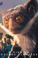 A Vida em Outros Planetas (1ª Temporada) (Alien Worlds (Season 1))