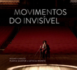Movimentos do Invisível