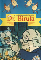As Divertidas Aventuras do Dr. Biruta