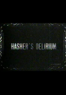 The Hasher's Delirium