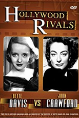 Hollywood Rivals: Joan Crawford vs. Bette Davis (Hollywood Rivals: Joan Crawford vs. Bette Davis)
