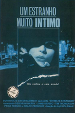 Um Estranho Muito Íntimo (Intimate Stranger)