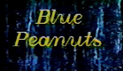 Blue Peanuts (original)
