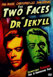 O Monstro de Duas Faces (The Two Faces of Dr. Jekyll)