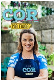 Mais Cor, Por Favor! - Poster / Capa / Cartaz - Oficial 1