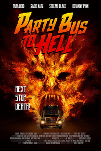 Party Bus to Hell - Poster / Capa / Cartaz - Oficial 2