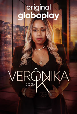 Poster 1 de Série Verônika com K (1ª Temporada) (2026)