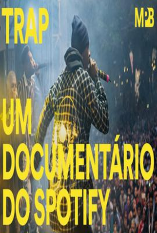 Poster 1 de Filme Música Pelo Brasil - Trap (2019)