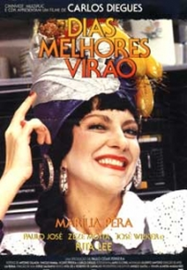 Dias Melhores Virão (Dias Melhores Virão)