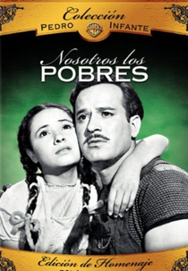 Nós, os pobres (Nosotros los pobres)