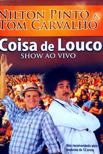 Coisas de Louco: Show ao Vivo - Poster / Capa / Cartaz - Oficial 1