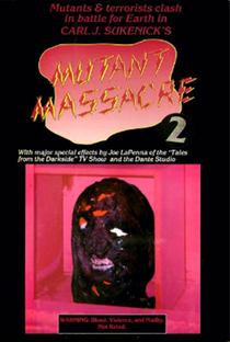 Mutant Massacre 2 - Poster / Capa / Cartaz - Oficial 1