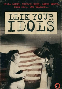 Llik Your Idols (Llik Your Idols)