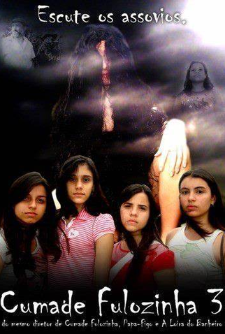 Cumade Fulozinha 3: filme de 2012 - Filmow