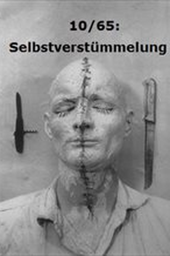  de Curta 10/65: Selbstverstümmelung (1965)