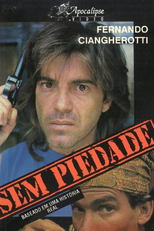 Sem Piedade (El despiadado)