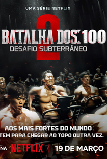 A Batalha dos 100 (2ª Temporada) - Poster / Capa / Cartaz - Oficial 3