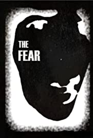 Poster 1 de Curta The Fear (2010)