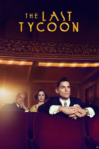 Poster de Franquia The Last Tycoon (2017)