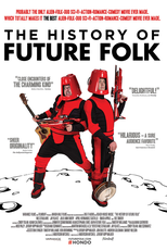 A História do Future Folk (The History of Future Folk)