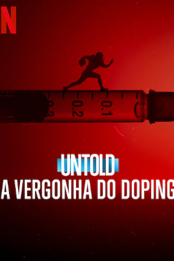  de Filme Untold: A Vergonha do Doping (2023)