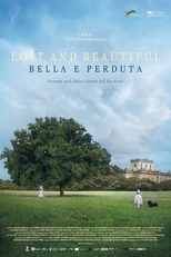 Bela e Perdida (Bella e perduta)