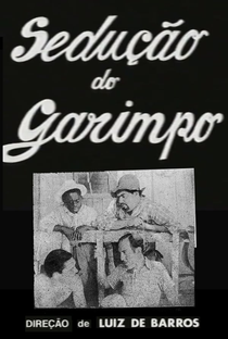 Sedução do Garimpo - Poster / Capa / Cartaz - Oficial 1