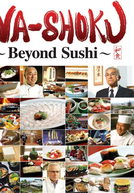 Wa-Shoku: Beyond Sushi