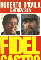Roberto D’Ávila entrevista Fidel Castro (Roberto D’Ávila entrevista Fidel Castro em Cuba)