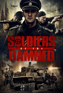 Soldiers of the Damned - Poster / Capa / Cartaz - Oficial 3