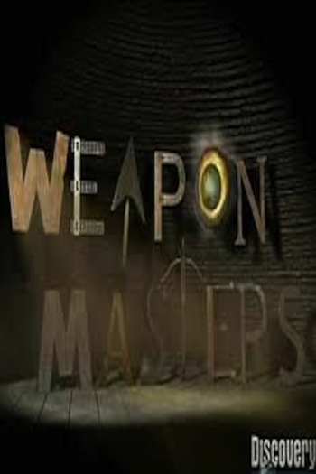 Poster de Franquia Weapon Masters (2008)