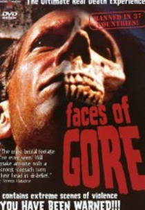 Faces of Gore (Faces of Gore)