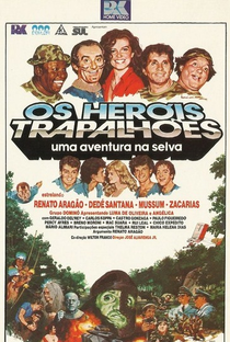 Os Heróis Trapalhões: Uma Aventura na Selva - Poster / Capa / Cartaz - Oficial 2