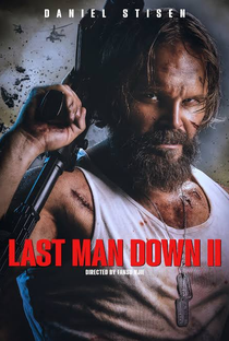 Last Man Down 2 - Poster / Capa / Cartaz - Oficial 1