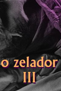 O Zelador III - Poster / Capa / Cartaz - Oficial 1