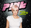 P!nk: Get the Party Started
