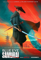 Samurai de Olhos Azuis (1ª Temporada) (Blue Eye Samurai (Season 1))