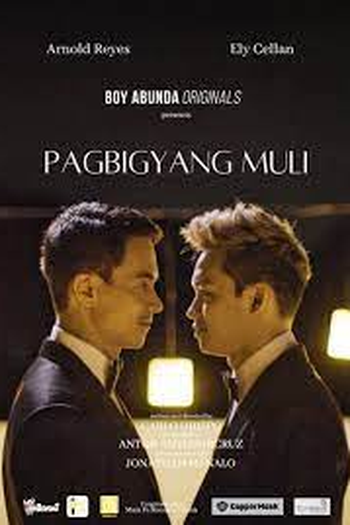 Poster de Curta Pagbigyang Muli (2021)