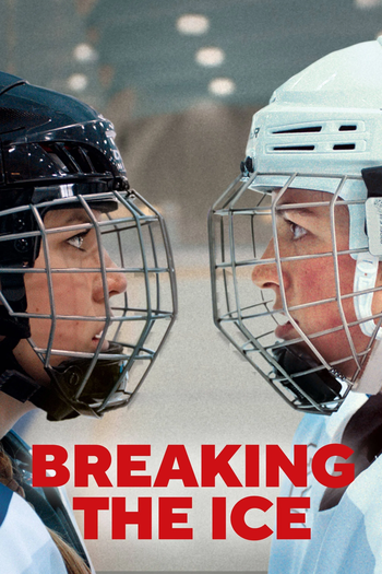  de Filme Breaking the Ice (2022)