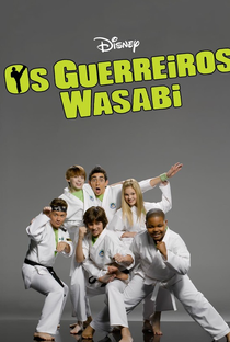 Os Guerreiros Wasabi (2ª Temporada) - Poster / Capa / Cartaz - Oficial 1