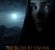 The Queen of Heavena