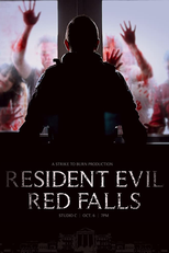 Resident Evil: Red Falls (Resident Evil: Red Falls)