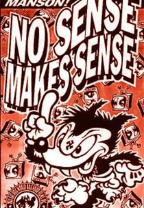 No Sense Makes Sense (No Sense Makes Sense)